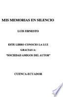 Mis memorias en silencio