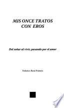 Mis once tratos con eros