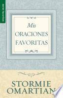 MIS Oraciones Favoritas = My Favorite Prayers
