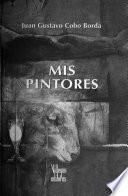 Mis pintores