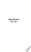 Mis poemas, tú y yo