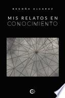 Mis relatos en conocimiento