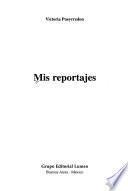 Mis reportajes