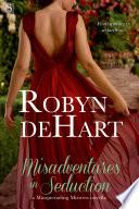 Misadventures in Seduction