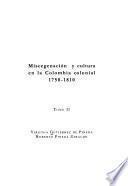 Miscegenación y cultura en la Colombia colonial, 1750-1810