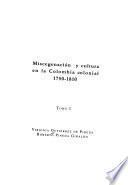 Miscegenación y cultura en la Colombia colonial, 1750-1810