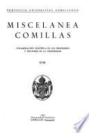 Miscelánea de colaboración científica de los antiguos y actuales profesores de la Universidad Pontificia de Comillas