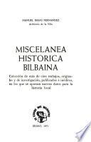 Miscelánea histórica bilbaína