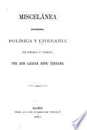 Miscelánea religiosa, política y literaria en prosa y verso