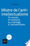 Misère de l'anti-intellectualisme