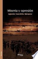 Miseria Y Opresion