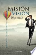 Misión y visión