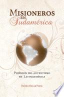 Misioneros en Sudamérica
