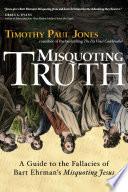 Misquoting Truth