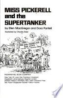 Miss Pickerell and the Supertanker