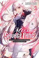 Miss Savage Fang, Vol. 2