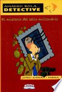 Misterio Del Sello Millonario, El
