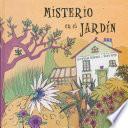 Misterio en el jardín