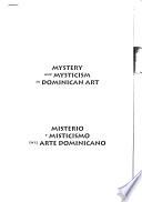 Misterio Y Misticismo en El Arte Dominicano