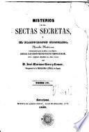 Misterios de las sectas secretas, ó, El franc-mason proscrito