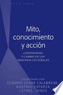 Mito, Conocimiento y Acción