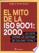 Mito de la ISO 9001: 2000, el