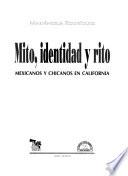 Mito, identidad y rito