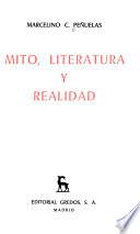 Mito, literatura y realidad