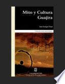 Mito y cultura guajira