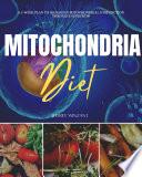 Mitochondria Diet