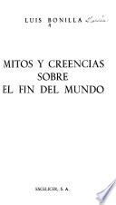 Mitos y creencias sobre el fin del mundo