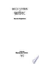 Mitos y leyendas de Jiutepec