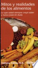 Mitos y realidades de los alimentos