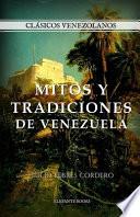 Mitos y Tradiciones de Venezuela