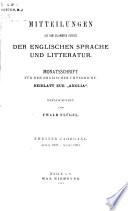 Mitteilungen aus dem gesammten Gebiete der englischen Sprache und Litteratur