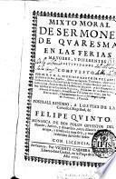 Mixto moral de sermones de quaresma en las ferias mayores y diferentes festividades