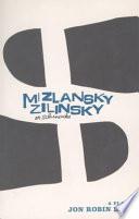 Mizlansky/Zilinsky Or Schmucks