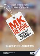 Mk Ret@il, Del comercio presencial al e-commerce