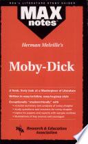 Moby-Dick by Herman Melville (MAXnotes)