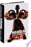 Moda. Toda la historia