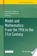 Model and Mathematics: From the 19th to the 21st Century