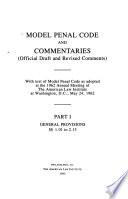Model Penal Code and Commentaries