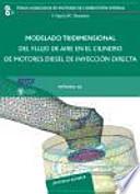Modelado tridimensional del flujo de aire en el cilindro de motores diesel de inyección directa