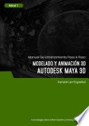 Modelado y Animación 3D (Autodesk Maya 3D) Nivel 1