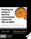 Modeling and Analysis of Real-Time and Embedded Systems with UML and MARTE