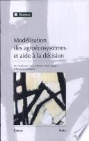 Modélisation des agroécosystèmes et aide à la décision