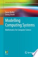Modelling Computing Systems