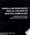 Modelo metodológico para el estudio de objetos complejos