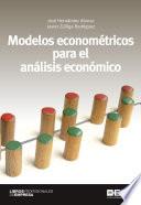 Modelos econométricos para el análisis económico