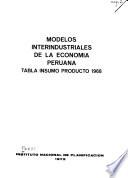 Modelos interindustriales de la economia peruana